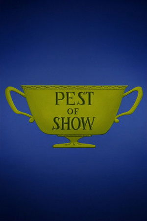 Pest of Show Pest of Show