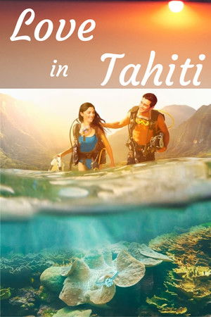 Love in Tahiti Love in Tahiti