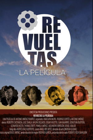 Revueltas, The Movie Revueltas, The Movie