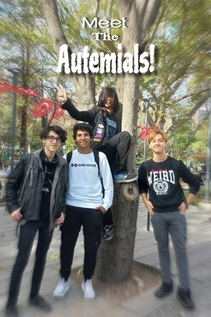 Meet The Autemials! Meet The Autemials!