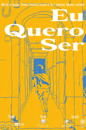 Eu Quero Ser Eu Quero Ser