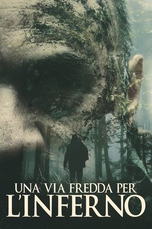 Una via fredda per l'inferno Una via fredda per l'inferno