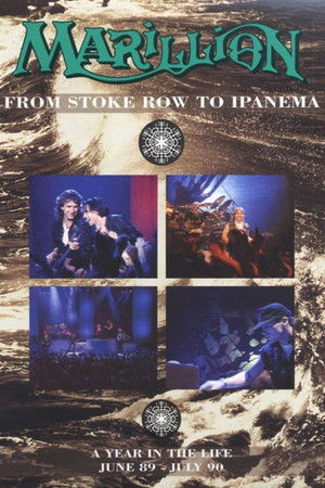Marillion: From Stoke Row To Ipanema Marillion: From Stoke Row To Ipanema