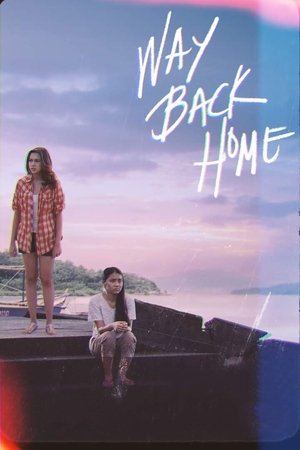Way Back Home Way Back Home