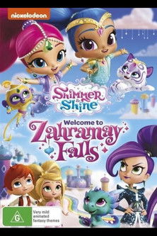 Shimmer And Shine : Welcome To Zahramay Falls Shimmer And Shine : Welcome To Zahramay Falls