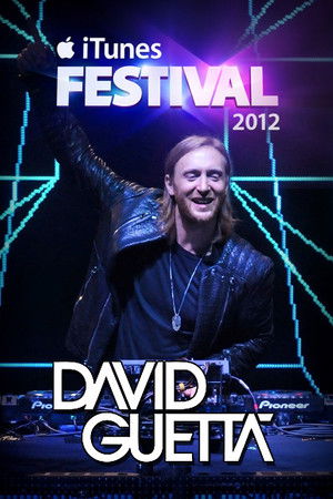 David Guetta - Live at iTunes Festival 2012
