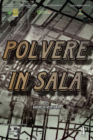 Polvere in Sala Polvere in Sala