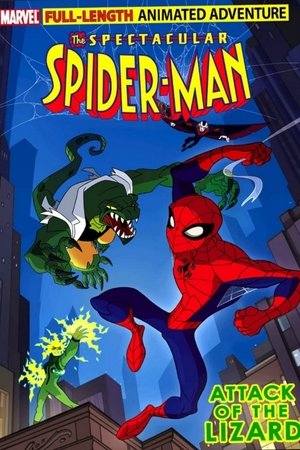 The Spectacular Spider-Man: Attack of the Lizard The Spectacular Spider-Man: Attack of the Lizard