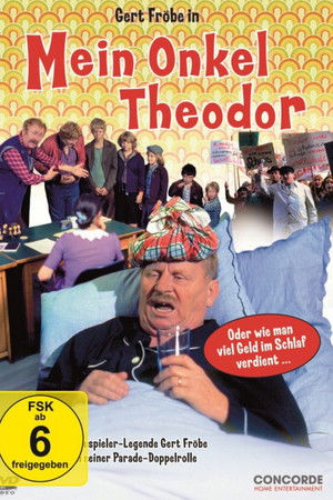 Mein Onkel Theodor oder Wie man viel Geld im Schlaf verdient Mein Onkel Theodor oder Wie man viel Geld im Schlaf verdient