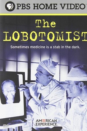 The Lobotomist The Lobotomist