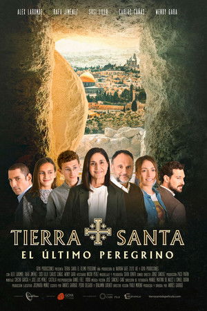 Tierra Santa. El último peregrino