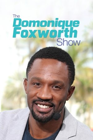 The Domonique Foxworth Show The Domonique Foxworth Show