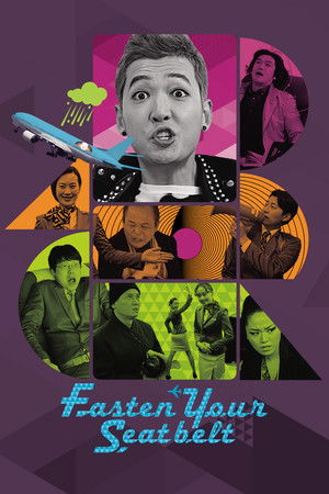 Fasten Your Seatbelt Fasten Your Seatbelt