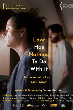 Love Has Nothing to Do with It Love Has Nothing to Do with It