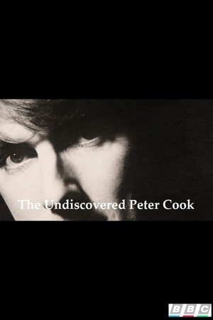 The Undiscovered Peter Cook The Undiscovered Peter Cook
