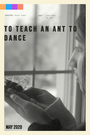 To Teach an Ant to Dance To Teach an Ant to Dance