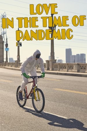 Love In The Time Of Pandemic Love In The Time Of Pandemic