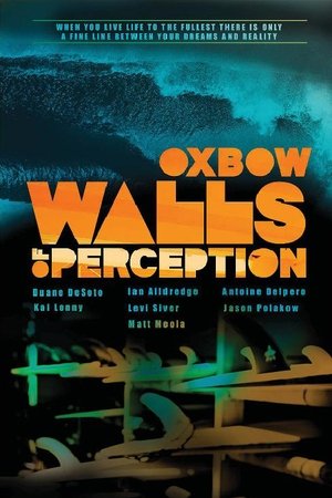 Oxbow Walls Of Perception Oxbow Walls Of Perception