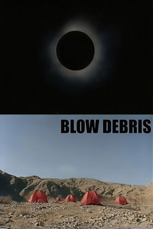 Blow Debris Blow Debris