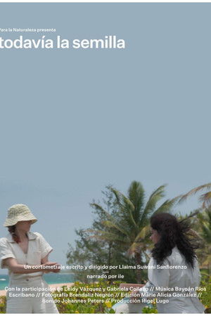 And Still the Seed And Still the Seed