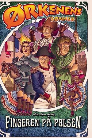 Ørkenens Sønner: Fingeren på pølsen