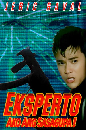 Eksperto: Ako Ang Sasagupa! Eksperto: Ako Ang Sasagupa!
