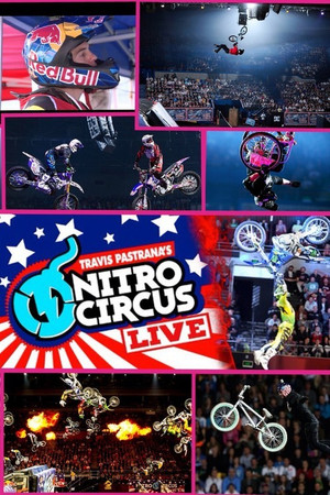 Nitro Circus Live Nitro Circus Live