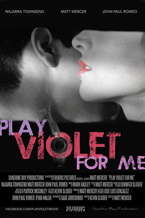 Play Violet for Me Play Violet for Me