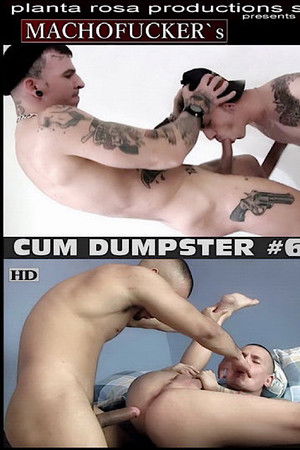 Cum Dumpster 6 Cum Dumpster 6