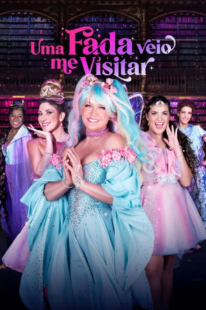 Uma Fada Veio Me Visitar Uma Fada Veio Me Visitar