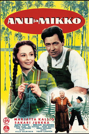 Anu ja Mikko Anu ja Mikko