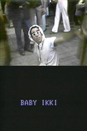 Baby Ikki Baby Ikki