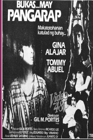 Bukas... May Pangarap Bukas... May Pangarap