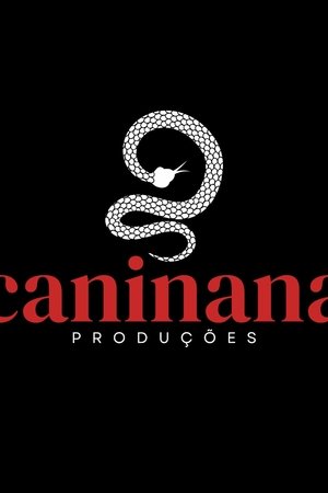 CANINANA PRODUÇÕES ARTÍSTICAS