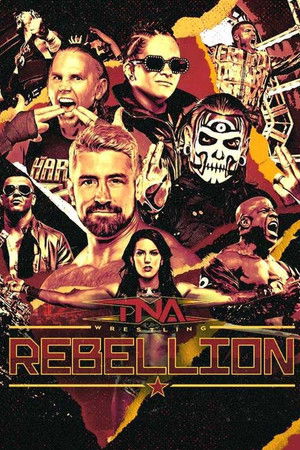 TNA Rebellion 2025 TNA Rebellion 2025