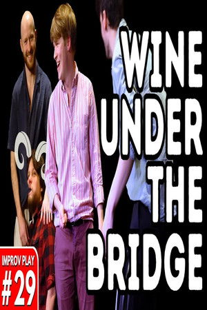 Wine Under The Bridge Wine Under The Bridge