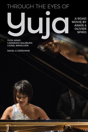 Through the Eyes of Yuja: A road movie by Anaïs & Olivier Spiro Through the Eyes of Yuja: A road movie by Anaïs & Olivier Spiro