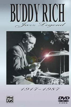 Buddy Rich: Jazz Legend: 1917-1987 Buddy Rich: Jazz Legend: 1917-1987