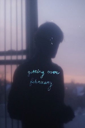 Getting Over February Getting Over February