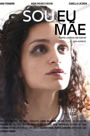 Sou Eu, Mãe