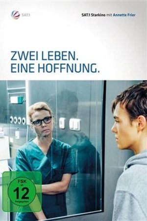 Zwei Leben. Eine Hoffnung. Zwei Leben. Eine Hoffnung.