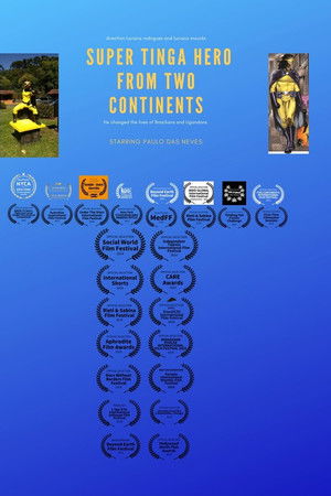 Super Tinga: Hero from Two Continents Super Tinga: Hero from Two Continents