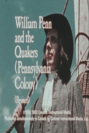 William Penn and the Quakers (Pennsylvania Colony) (Revised) William Penn and the Quakers (Pennsylvania Colony) (Revised)