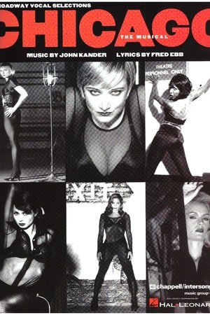 Chicago: The Musical Chicago: The Musical