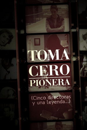Toma cero: pionera Toma cero: pionera