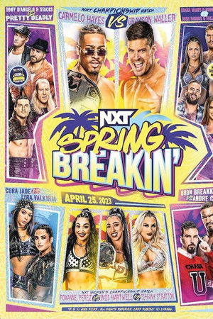 WWE NXT Spring Breakin' 2023 WWE NXT Spring Breakin' 2023