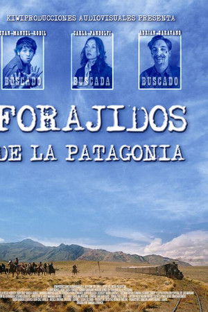 Outlaws of the Patagonia Outlaws of the Patagonia