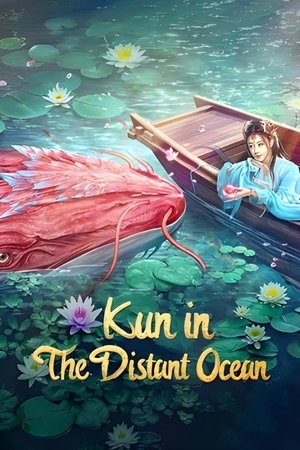 Kun in the Distant Ocean Kun in the Distant Ocean