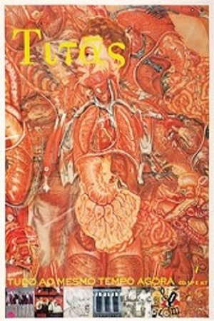 Tudo Ao Mesmo Tempo Agora Tudo Ao Mesmo Tempo Agora