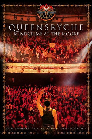 Queensrÿche: Mindcrime at the Moore Queensrÿche: Mindcrime at the Moore
